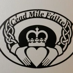 Claddagh Welcome Sign -  Cead Mile Failte